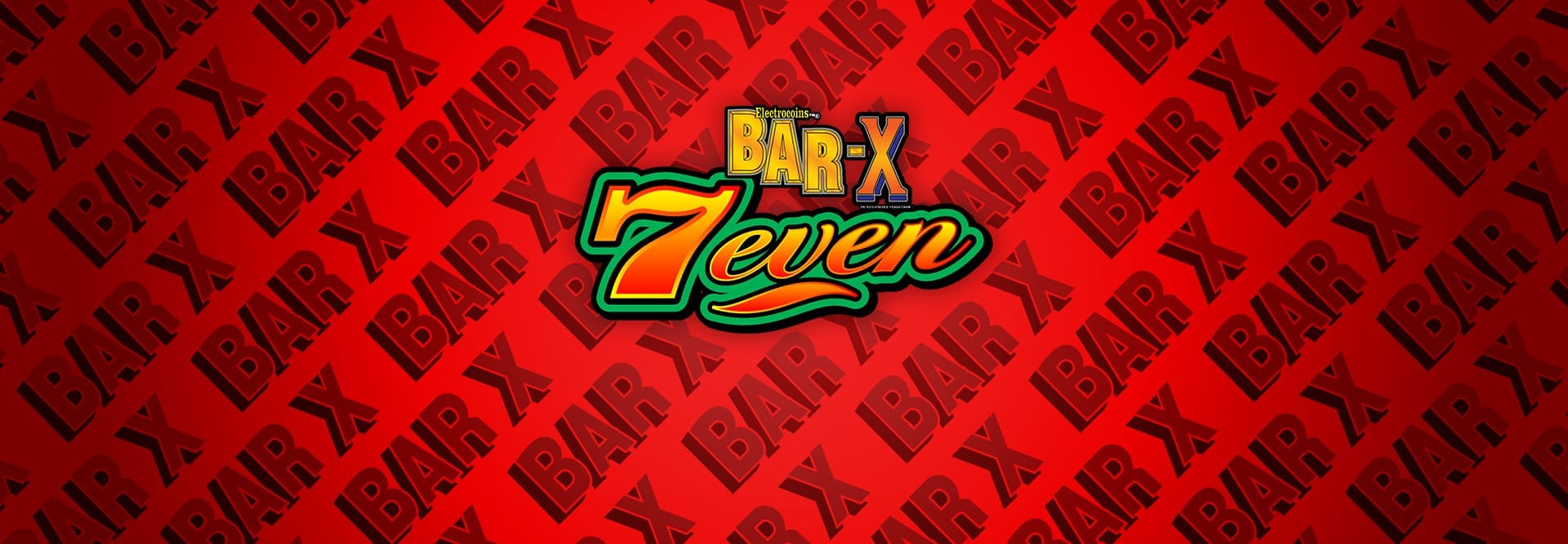 Bar-X 7even - Game Banner